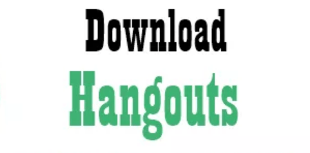 Hangout Download Link For Android